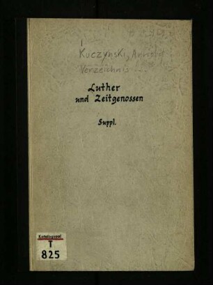 Verzeichnis einer Sammlung von Flugschriften Luthers und seiner Zeitgenossen