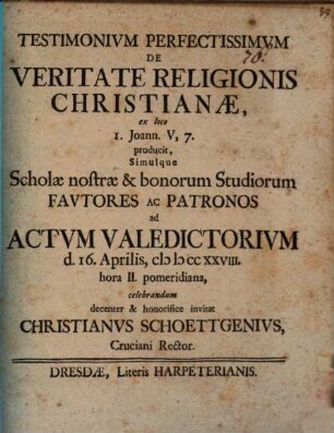 Testimonivm perfectissimvm de veritate religionis christianae, ex loco 1 Joann. V,7 producit