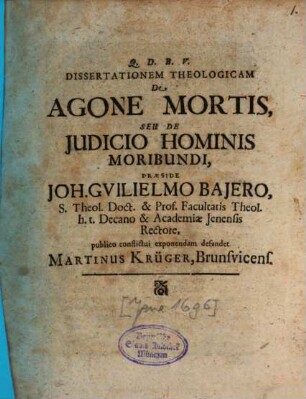 Diss. theol. de agone mortis seu de iudicio hominis moribundi