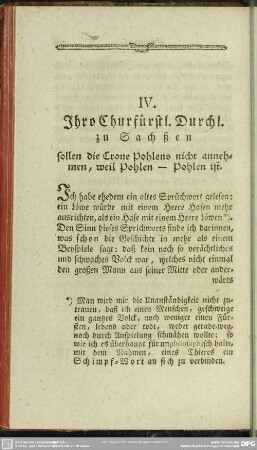 IV. Ihro Churfürstl. Durchl. zu Sachßen sollen die Crone Pohlens nicht annehmen, weil Pohlen - Pohlen ist