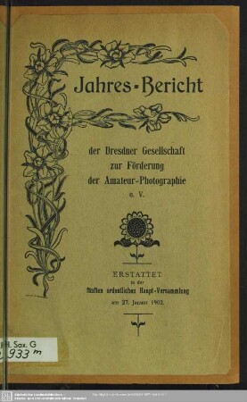 1901(1902): Jahresbericht der Dresdner Gesellschaft zur Förderung der Amateur-Photographie : erstattet in der ... ordentlichen Hauptversammlung
