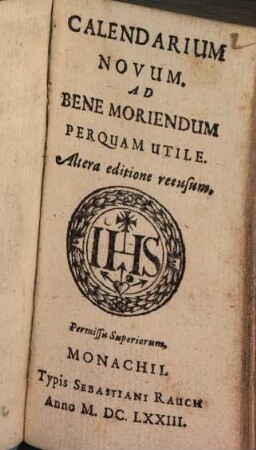 Calendarium Novum. Ad Bene Moriendum Perquam Utile