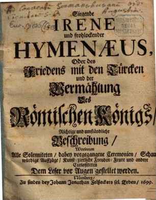 Die siegende Irene und frohlockender Hymenaeus