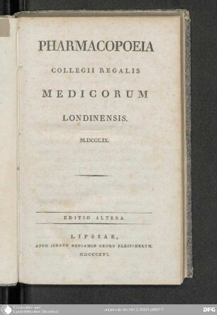 Pharmacopoeia Collegii regalis Medicorum Londinensis M.DCCC.IX