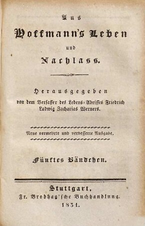 Aus Hoffmann's Leben und Nachlass, Fünftes Bändchen