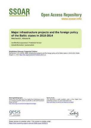 Major infrastructure projects and the foreign policy of the Baltic states in 2010-2014