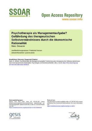 Psychotherapie als Managementaufgabe? Gefährdung des therapeutischen Selbstverständnisses durch die ökonomische Rationalität