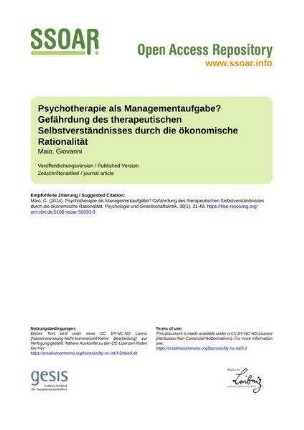 Psychotherapie als Managementaufgabe? Gefährdung des therapeutischen Selbstverständnisses durch die ökonomische Rationalität