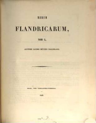 Rerum Flandricarum : Tomi X