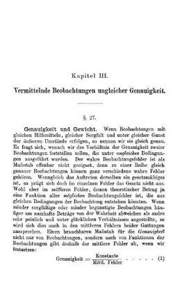 Kapitel III. Vermittelnde Beobachtungen ungleicher Genauigkeit.