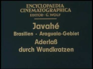 Javahé (Brasilien-Araguaia-Gebiet) - Aderlaß durch Wundkratzen