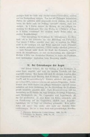 IV. Bei Erkrankungen des Auges.