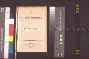Flugschrift: Die oktroyierte Verfassung; Berlin, 1849. Kommentar aus der National-Zeitung zum preußischen Staatsstreich.