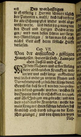 Cap. VII. Von der ansteckend-gifftigen Frantzosen/ deren Ursach/ Kennzeichen/ Zufäll und Cur