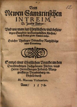 Vom Newen Samaritischen Interim d. Jacobs Andreae ... : Ettlicher Theologen Bedencken, Rathschläge vnnd Erinnerung ...