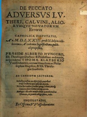 De peccato adversus Lutheri, Calvini, aliorumque novatorum errores catholica disputatio