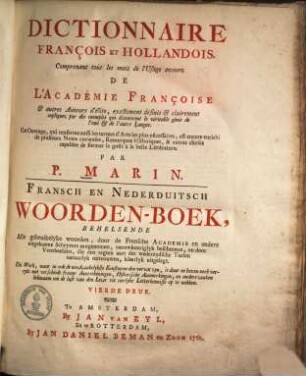 Dictionnaire françois & hollandois ... & hollandois françois. 1