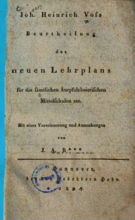 Beurtheilung des neuen Lehrplans für die sämtlichen kurpfalzbaierischen Mittelschulen etc