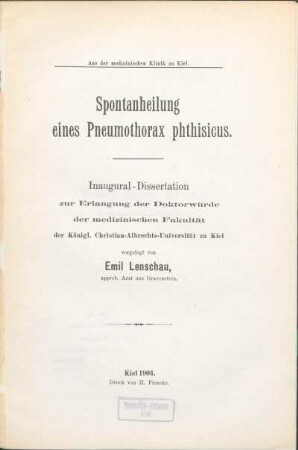 Spontanheilung eines Pneumothorax phthisicus