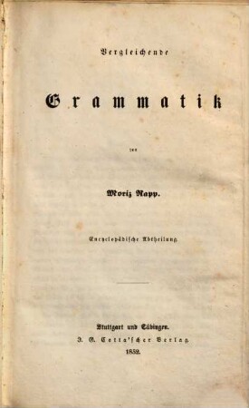 Grundriß der Grammatik des indisch-europäischen Sprachstammes. 1, Vergleichende Grammatik : encyclopädische Abtheilung
