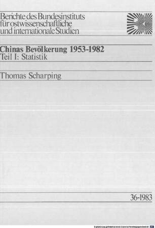 Chinas Bevölkerung 1953 - 1982, 1. Statistik