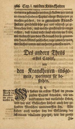 Des andern Theils erstes Capitel, von den Kranckheiten insgemein, worinnen sie bestehen