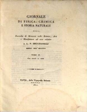 Giornale di fisica, chimica, storia naturale, medicina ed arti. 4. 1811