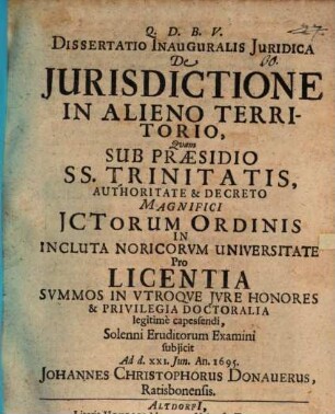 Dissertatio Inauguralis Juridica De Jurisdictione In Alieno Territorio