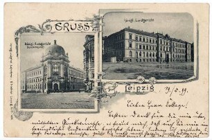 Gruss aus Leipzig: Königl. Amtsgericht (Haupteingang), Königl. Landgericht