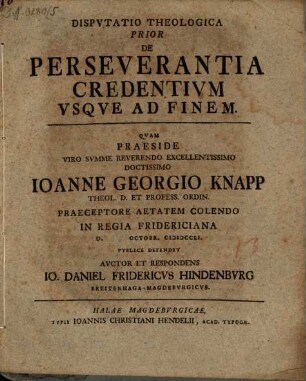 Dispvtatio Theologica ... De Perseverantia Credentivm Vsqve Ad Finem, 1