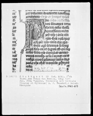 Lateinische Bibel in zwei Bänden für Franz von Gewicz — Initiale P (aulus Silvanus) mit Briefübergabe, Folio 274verso
