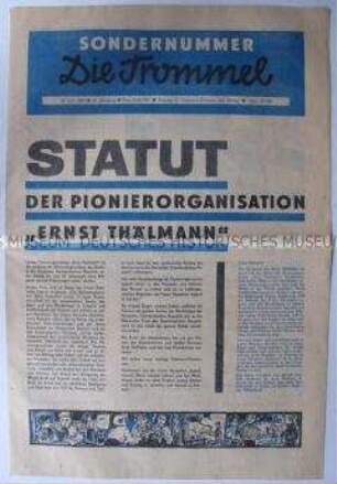 Sonderausgabe der Pionierzeitung "Die Trommel" mit dem Statut der Pionierorganisation "Ernst Thälmann"