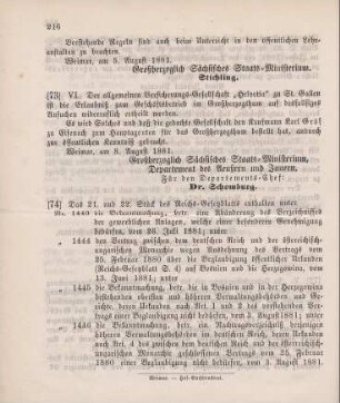 73. Ministerial-Bekanntmachung, die Konzessionierung der allgemeinen Versicherungs-Gesellschaft "Helvetia" zu St. Gallen zum Geschäftsbetrieb im Großherzogthum betreffend