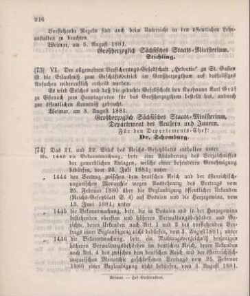 73. Ministerial-Bekanntmachung, die Konzessionierung der allgemeinen Versicherungs-Gesellschaft "Helvetia" zu St. Gallen zum Geschäftsbetrieb im Großherzogthum betreffend
