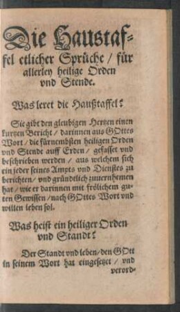 Die Haustaffel etlicher Sprüche/ für allerley heilige Orden und Stende.