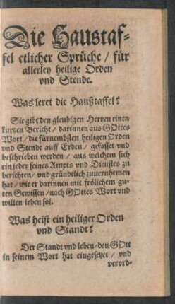 Die Haustaffel etlicher Sprüche/ für allerley heilige Orden und Stende.