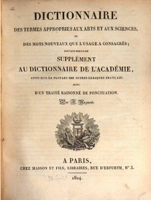 Dictionnaire de l'Académie Franc̨oise. [3,1], Supplement au Dictionnaire de l'Académie : ainsi qu'a la plupart des autores lexiques Français