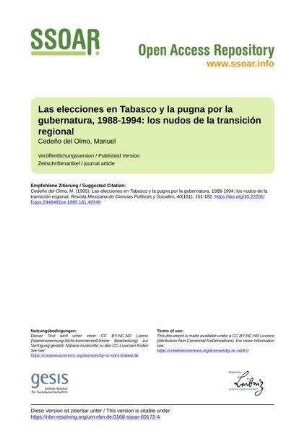 Las elecciones en Tabasco y la pugna por la gubernatura, 1988-1994: los nudos de la transición regional