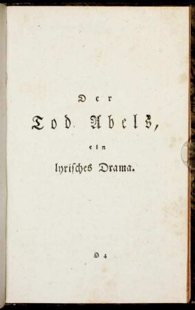 Der Tod Abels, ein lyrisches Drama