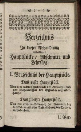 Verzeichnis Der In dieser Abhandlung enthaltenen Hauptstücke / Abschnitte und Lehrsäze.