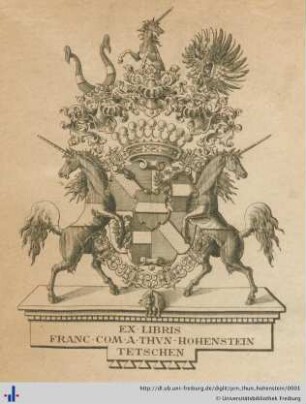 [Provenienz]: Thun-Hohenstein, Franz Anton II., von