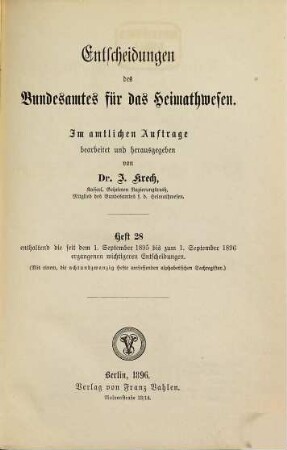 Entscheidungen des Bundesamtes für das Heimatwesen. 28. 1895/96 (1896), 1. Sept. - 1. Sept.