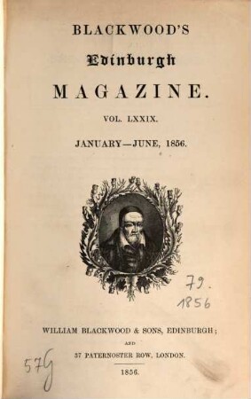 Blackwood's Edinburgh magazine. 79. 1856