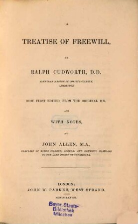 The treatise of Freewill ...