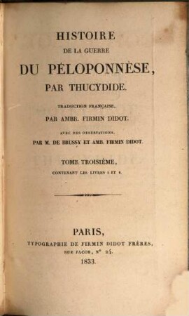 Thukydidu tu Oloru peri tu Peloponnēsiaku polemu biblia oktō, 3 : contenant les livres 5 et 6