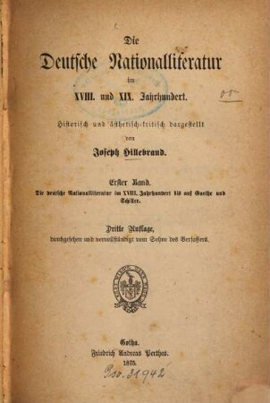 Die Deutsche Nationalliteratur im achtzehnten und neunzehnten Jahrhundert : Historisch u. ästhet.-krit. dargest., 1
