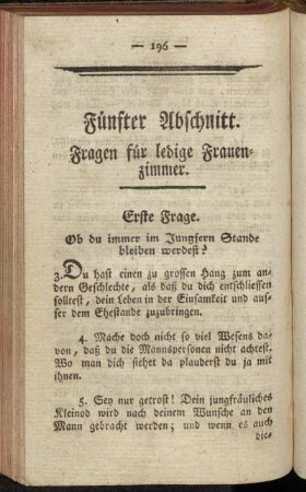 Fünfter Abschnitt. Fragen für ledige Frauenzimmer.