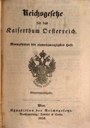 Reichsgesetze für das Kaiserthum Österreich, 7. 1850 = H. 19 - 21