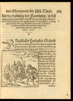 Kurtze erzölung der Handlung/ so sich zugetragen hat zu Cöllen ... Anno. 1520.