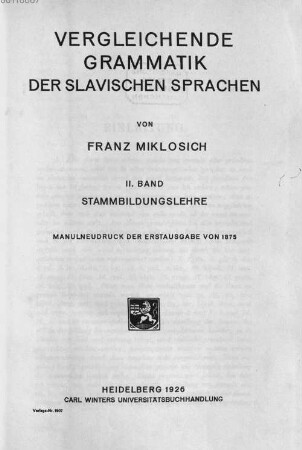 Vergleichende Grammatik Der Slavischen Sprachen : Von Franz Miklosich ...